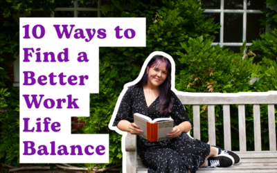 10 Ways to Find a Better Work Life Balance as an Entrepreneur