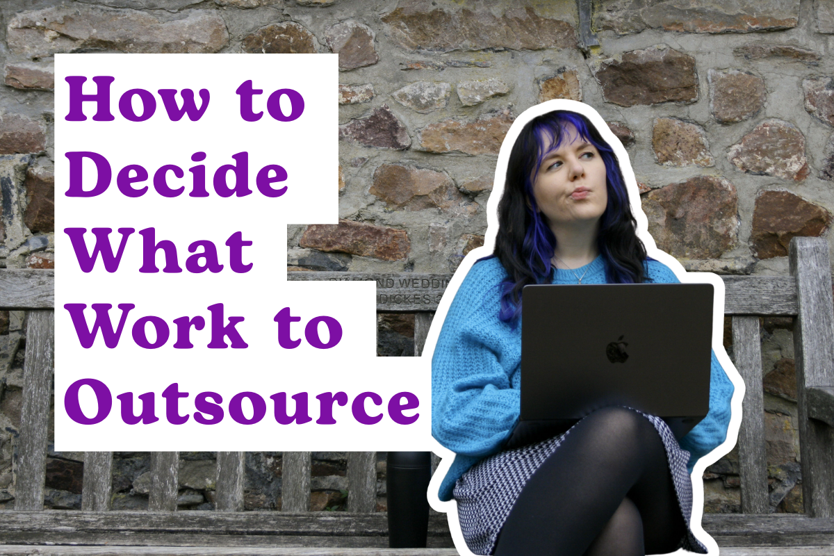 How to Decide What Work to Outsource