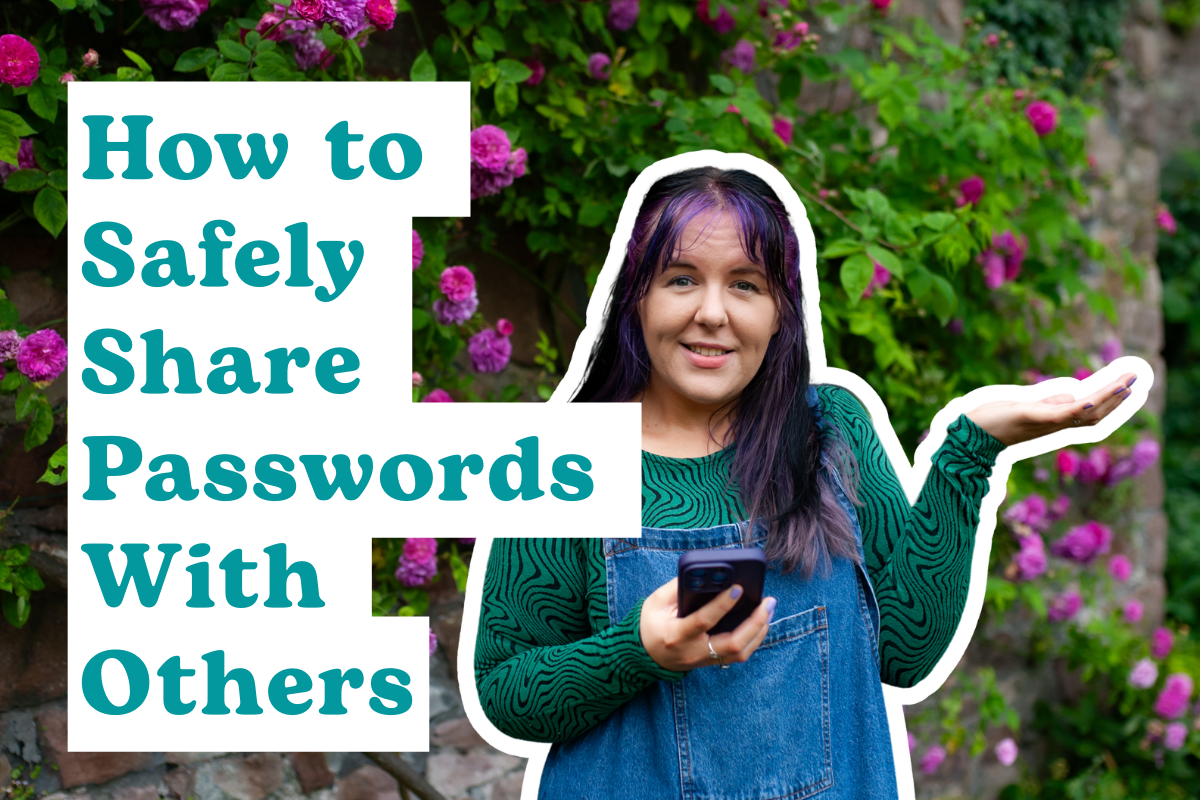 How to Safely Share Passwords With Other People How to Safely Share Passwords With Other People